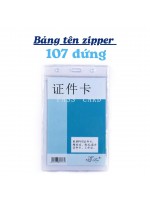 Bảng tên zipper 107 đứng